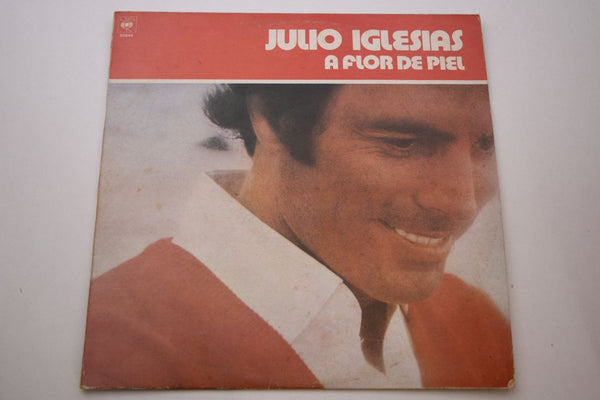 Julio Iglesias – A Flor De Piel, 	Vinyl, LP, Album, 1978