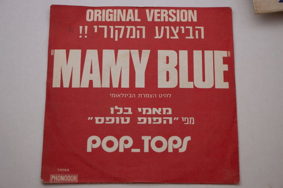 Los Pop-Tops* – Mamy Blue / Road To Freedom,  Vinyl, 7